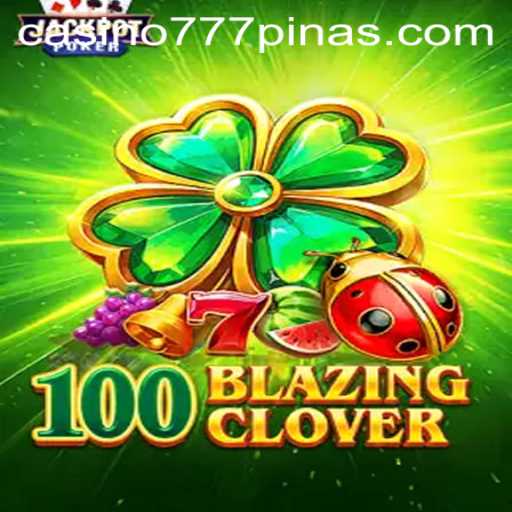 100BlazingClover: A New Dawn in the World of Interactive Gaming
