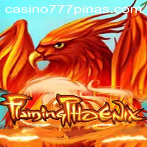 FlamingPhoenix: An Epic Gaming Experience with 777PINAS
