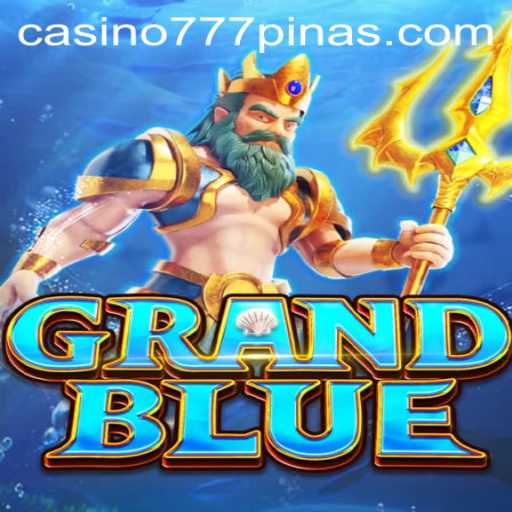 Discover the Thrills of GRANDBLUE: A New Adventure with 777PINAS